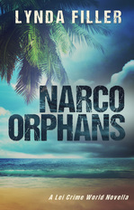 Picture of Narco Orphans novella by author Lynda Filler